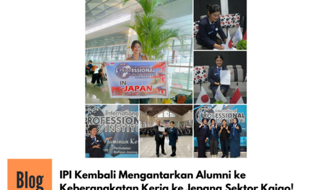 Keberangkatan Alumni IPI Ke Jepang Sektor Kaigo